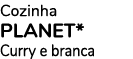 Cozinha PLANET* Curry e branca