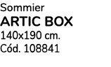 Sommier ARTIC BOX 140x190 cm. C d. 108841