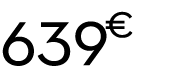 639 € 00