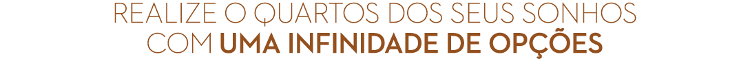 Realize o quartos dos seus sonhos com uma infinidade de op es