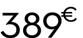 389 € 0