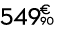 549 € 90
