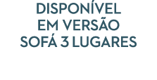 DISPON VEL EM Vers o Sof 3 lugares