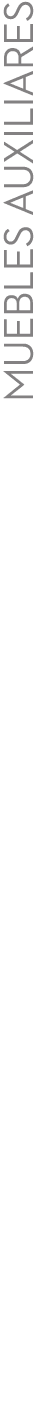 MUEBLES AUXILIARES