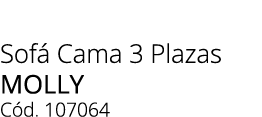 Sof Cama 3 Plazas molly C d. 107064 