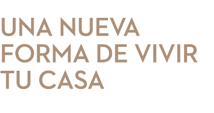  UNA NUEVA FORMA DE VIVIR TU CASA