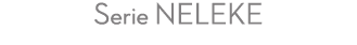 Serie neleke