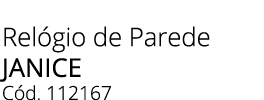 Rel gio de Parede JANICE C d. 112167