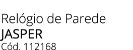 Rel gio de Parede JASPER C d. 112168