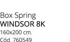 Box Spring windsor 8k 160x200 cm. C d. 760549