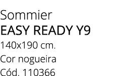 Sommier EASY READY Y9 140x190 cm. Cor nogueira C d. 110366