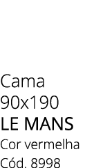 Cama 90x190 LE MANS Cor vermelha C d. 8998