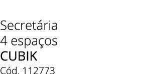Secret ria 4 espa os cubik C d. 112773