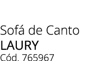 Sof de Canto LAURY C d. 765967 