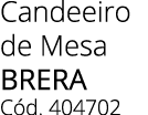 Candeeiro de Mesa brera C d. 404702