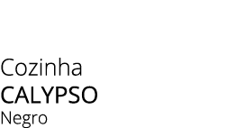 Cozinha calypso Negro