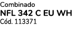 Combinado NFL 342 C EU WH C d. 113371