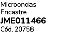 Microondas Encastre JME011466 C d. 20758