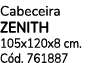 Cabeceira ZENITH 105x120x8 cm. C d. 761887
