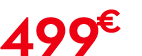 499 € 00 