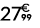 27 € 99