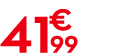 41 € 99