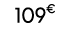 109€ 99