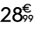 28 € 99
