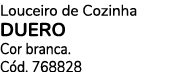 Louceiro de Cozinha DUERO Cor branca. C d. 768828