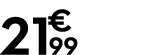 21 € 99