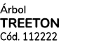  rbol TREETON C d. 112222 