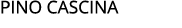 PINO CASCINA
