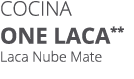 Cocina one laca** Laca Nube Mate