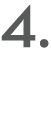 4.