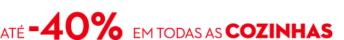 at 40% em todas as cozinhas