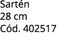 Sart n 28 cm C d. 402517