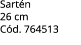 Sart n 26 cm C d. 764513