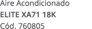 Aire Acondicionado ELITE XA71 18K C d. 760805