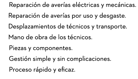 ____Reparación de averías eléctricas y mecánicas. ___ Reparación de averías por uso y desgaste. ___ Desplazamie...