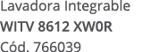 Lavadora Integrable WITV 8612 XW0R C d. 766039