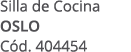Silla de Cocina OSLO C d. 404454
