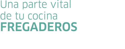 Una parte vital de tu cocina Fregaderos