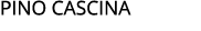 PINO CASCINA