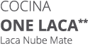 Cocina one laca** Laca Nube Mate