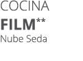Cocina FILM** Nube Seda