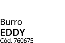 Burro eddy C d. 760675