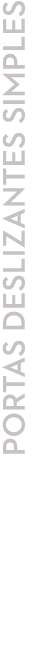 portas deslizantes simples
