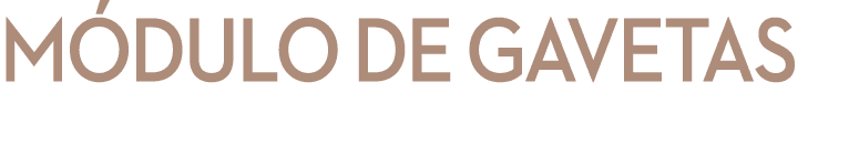 M dulo de Gavetas