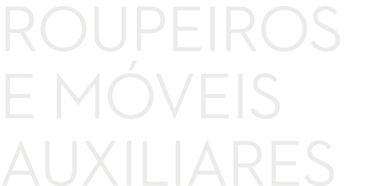 roupeiros e m veis auxiliares