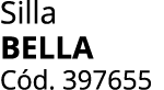 Silla bella C d. 397655